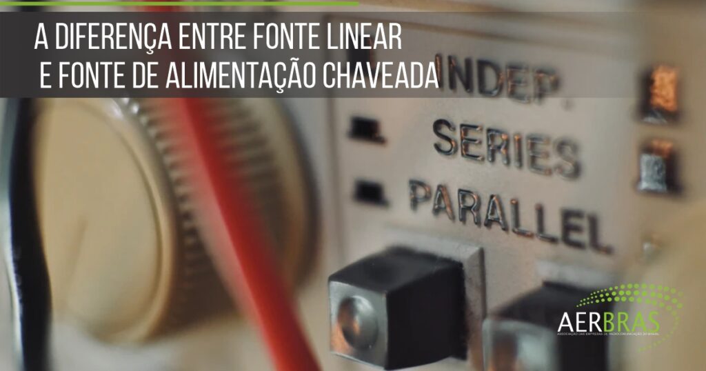 A diferença entre uma fonte linear e uma fonte de alimentação chaveada