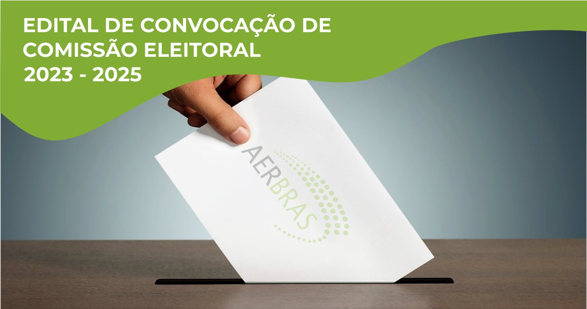 Edital de convocação de Comissão Eleitoral – 2023-2025