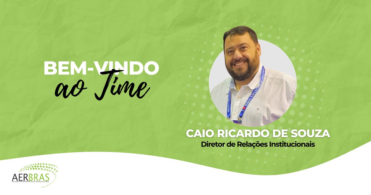 Novo Diretor de Relações Institucionais – Seja bem vindo ao time, Caio Ricardo de Souza