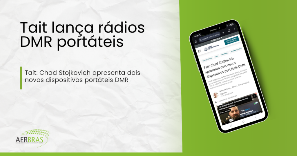 Tait: Chad Stojkovich apresenta dois novos dispositivos portáteis DMR
