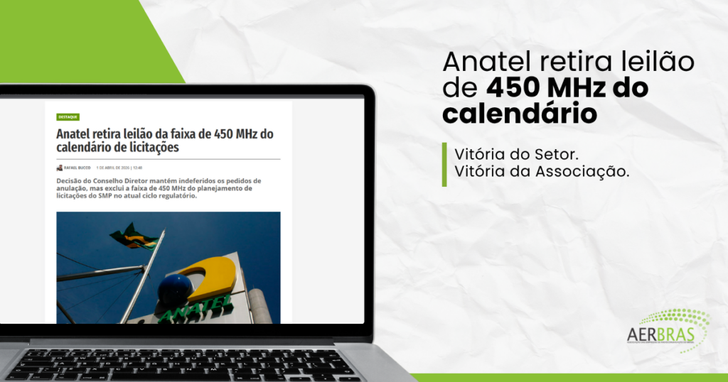 Anatel retira leilão da faixa de 450 MHz do calendário de licitações